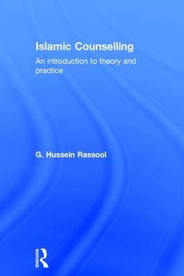 Islamic Counselling - Riphah International University G. Hussein (Riphah Institute of Clinical and Professional Psychology  Pakistan) Rassool