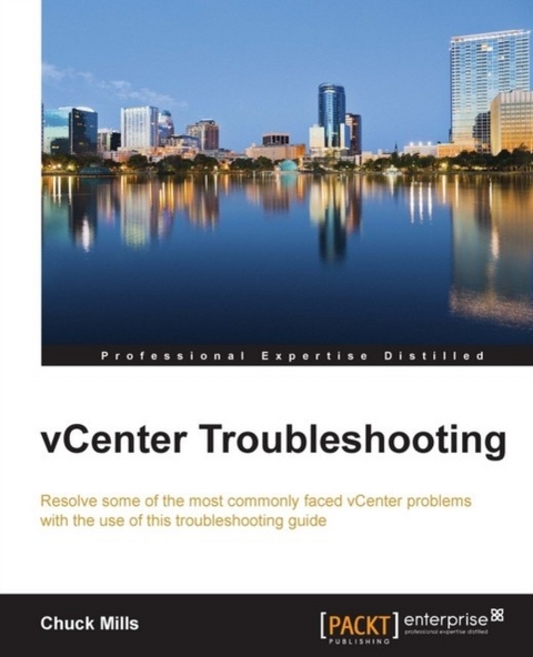 vCenter Troubleshooting -  Mills Chuck Mills