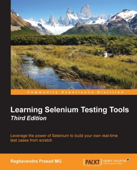 Learning Selenium Testing Tools - Third Edition -  MG Raghavendra Prasad MG