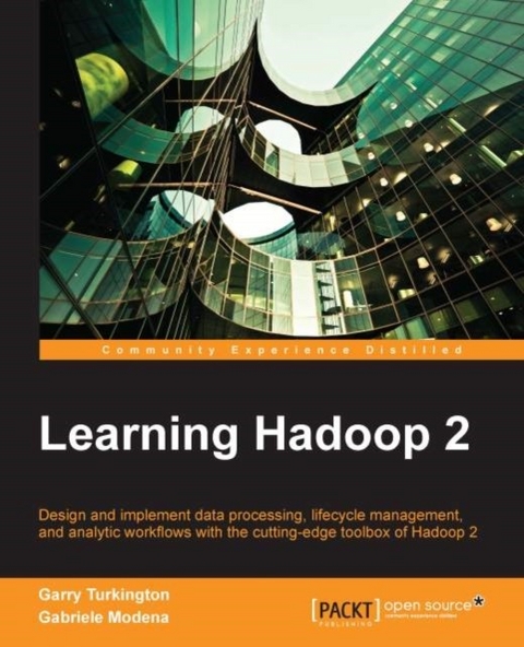 Learning Hadoop 2 -  Modena Gabriele Modena,  Turkington Garry Turkington