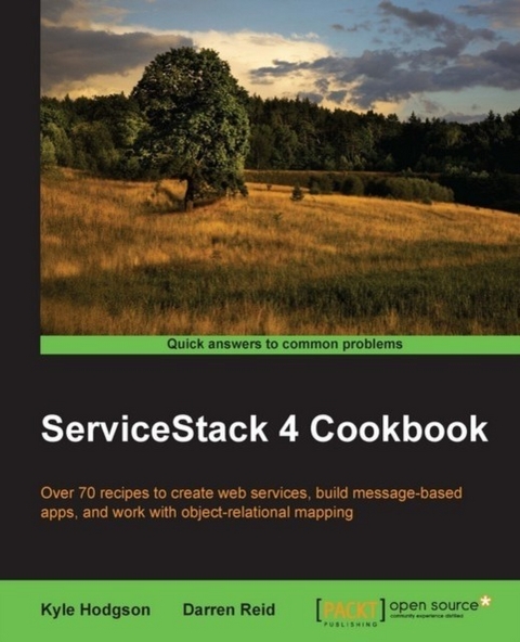 ServiceStack 4 Cookbook -  Reid Darren Reid,  Hodgson Kyle Hodgson