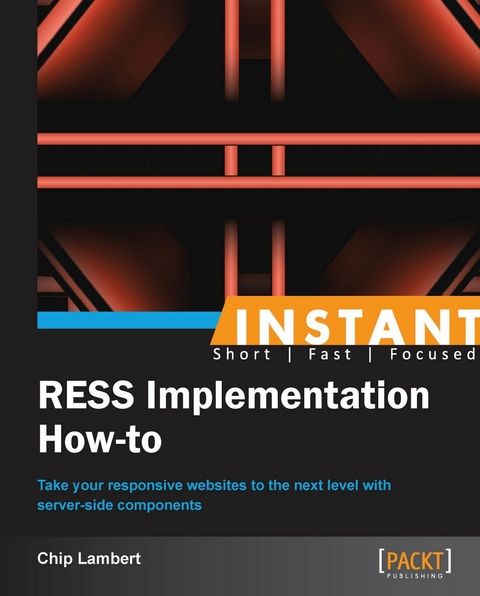 Instant RESS Implementation How-to - Chip Lambert