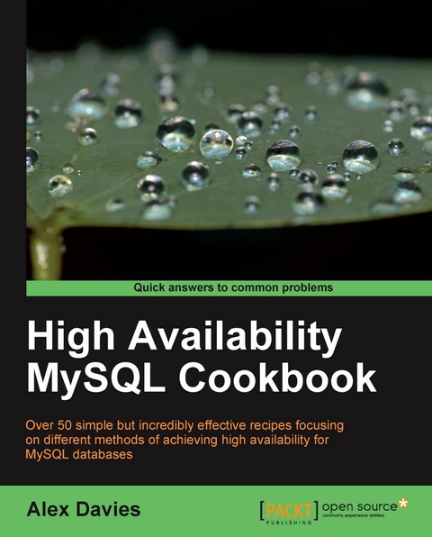 High Availability MySQL Cookbook -  Davies Alex Davies