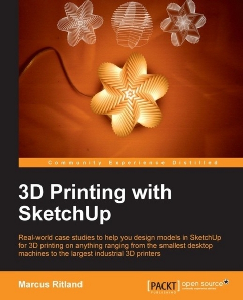 3D Printing with SketchUp -  Ritland Marcus Ritland