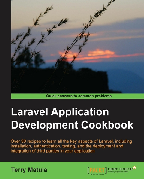 Laravel Application Development Cookbook - Terry Matula