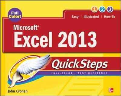 Microsoft(R) Excel(R) 2013 QuickSteps -  John Cronan,  Marty Matthews