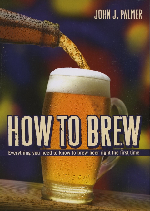 How to Brew -  John J. Palmer