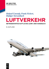 Luftverkehr - Roland Conrady, Frank Fichert, Rüdiger Sterzenbach