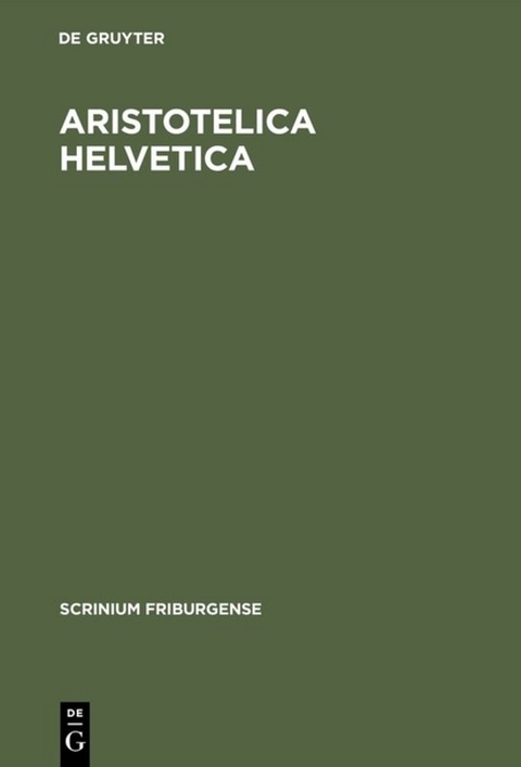 Aristotelica Helvetica - 