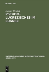 Pseudo-Lukrezisches im Lukrez - Marcus Deufert
