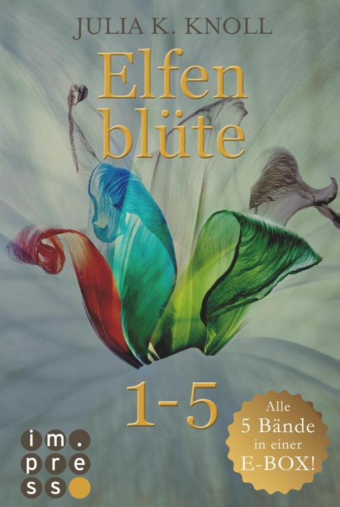 Elfenblüte. Alle fünf Bände in einer E-Box! - Julia Kathrin Knoll