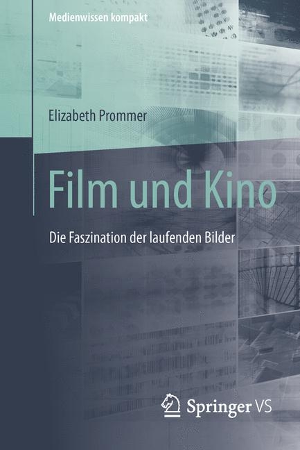 Film und Kino - Elizabeth Prommer