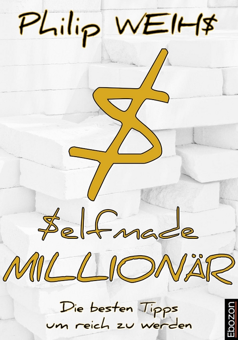 Selfmade Millionär - Philip Weihs