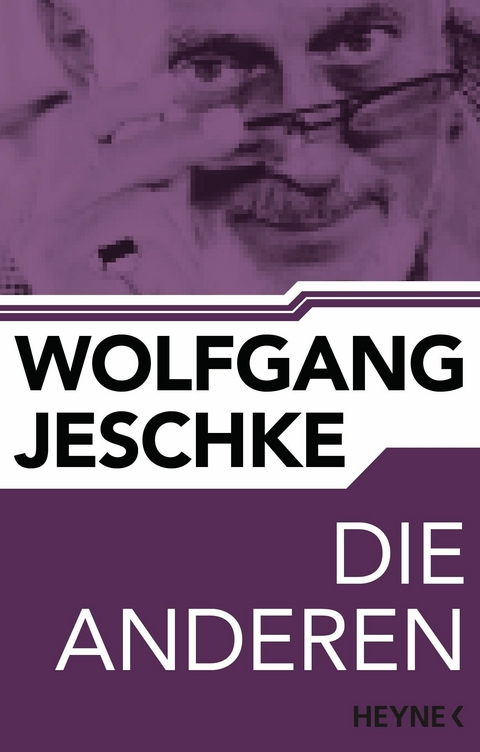 Die Anderen -  Wolfgang Jeschke