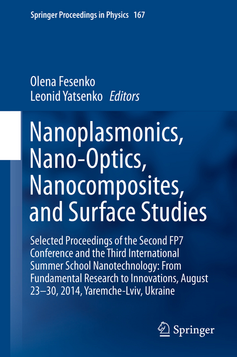 Nanoplasmonics, Nano-Optics, Nanocomposites, and Surface Studies - 