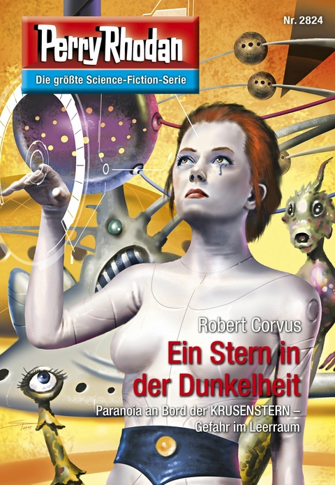 Perry Rhodan 2824: Ein Stern in der Dunkelheit -  Robert Corvus