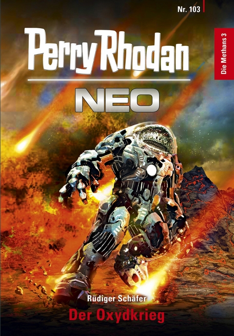 Perry Rhodan Neo 103: Der Oxydkrieg - Rüdiger Schäfer