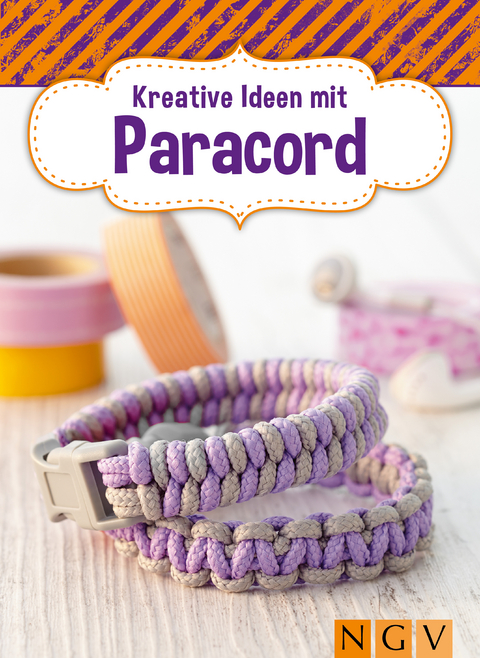 Kreative Ideen mit Paracord - Annemarie Arzberger, Manuel Obriejetan