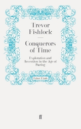 Conquerors of Time -  Trevor Fishlock