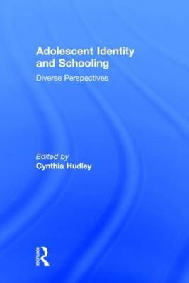 Adolescent Identity and Schooling - 