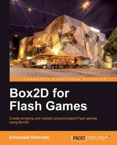 Box2D for Flash Games - Emanuele Feronato