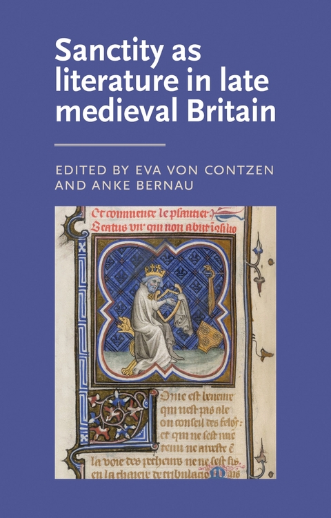 Sanctity as literature in late medieval Britain - 