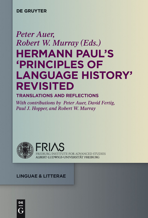 Hermann Paul's 'Principles of Language History' Revisited - 