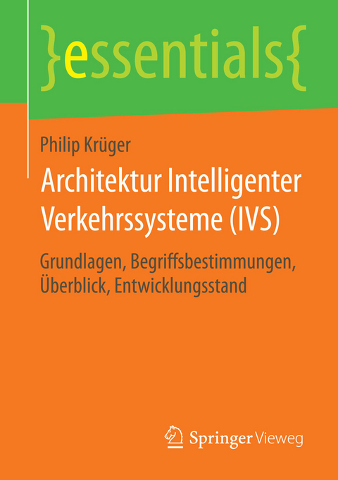 Architektur Intelligenter Verkehrssysteme (IVS) - Philip Krüger