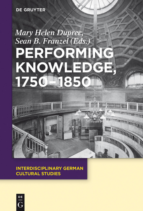 Performing Knowledge, 1750-1850 - 