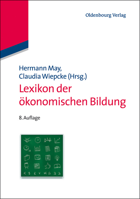 Lexikon der ökonomischen Bildung - 