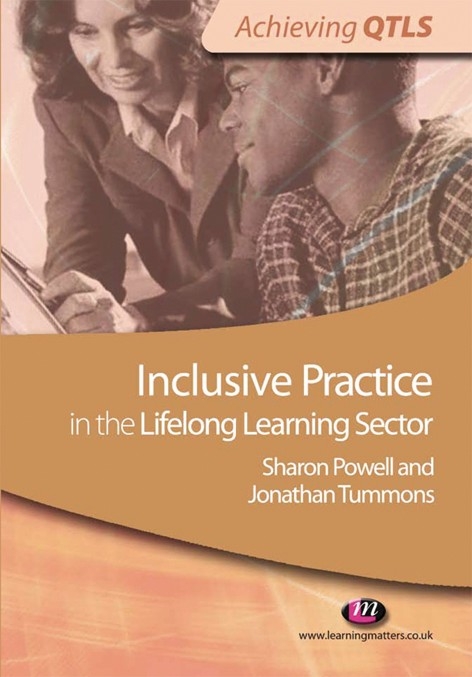 Inclusive Practice in the Lifelong Learning Sector - Jonathan Tummons, Sharon Powell