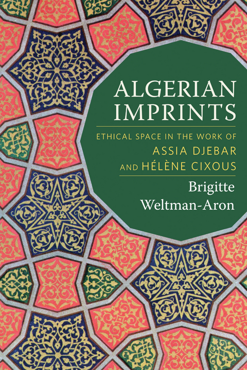 Algerian Imprints -  Brigitte Weltman-Aron