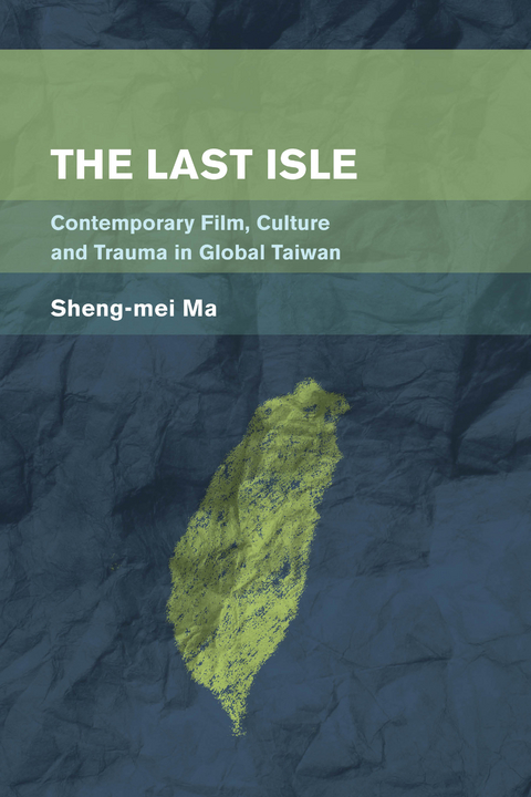 Last Isle -  Sheng-mei Ma