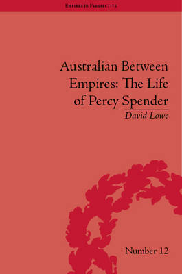 Australian Between Empires -  David Lowe