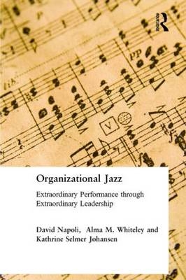 Organizational Jazz -  Johansen Kathrine,  David Napoli,  Alma Whiteley