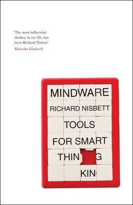 Mindware -  Richard Nisbett