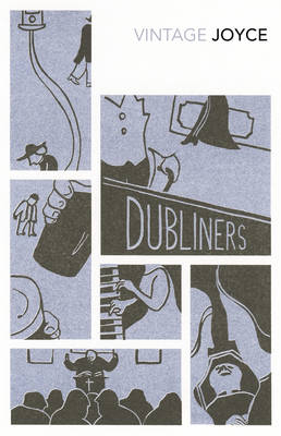 Dubliners -  James Joyce