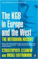 Mitrokhin Archive -  Christopher Andrew,  Vasili Mitrokhin