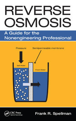 Reverse Osmosis -  Frank R. Spellman