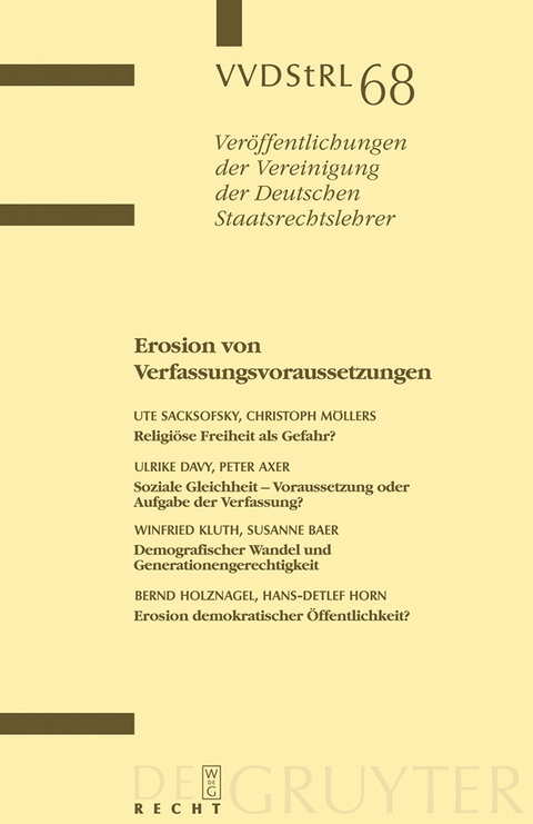 Erosion von Verfassungsvoraussetzungen -  Ute Sacksofsky,  Christoph Möllers,  Ulrike Davy,  Peter Axer,  Et Al.