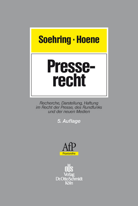 Presserecht -  Jörg Soehring,  Verena Hoene