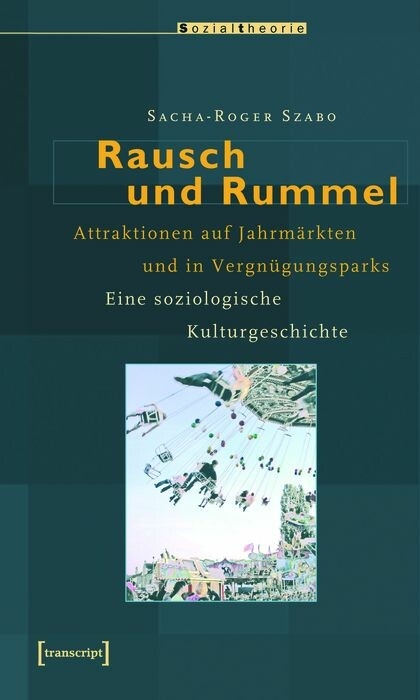 Rausch und Rummel - Sacha Szabo