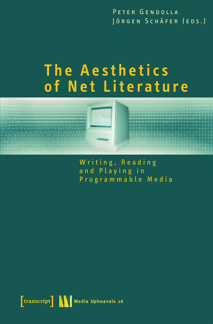 The Aesthetics of Net Literature - 