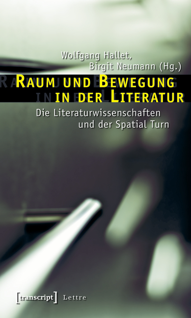 Raum und Bewegung in der Literatur - 