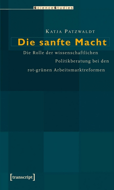 Die sanfte Macht -  Katja Patzwaldt