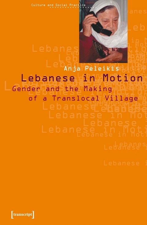 Lebanese in Motion - Anja Peleikis