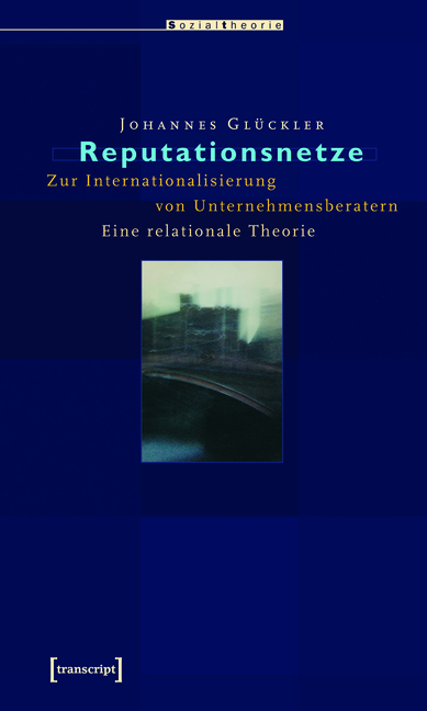 Reputationsnetze - Johannes Glückler