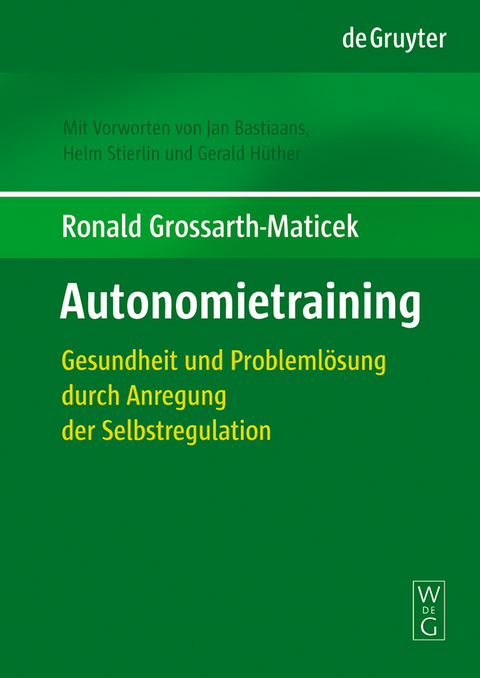 Autonomietraining - Ronald Grossarth-Maticek