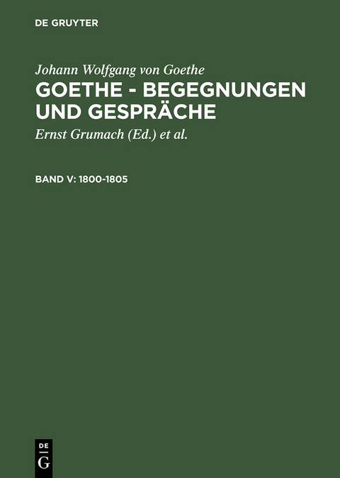 1800-1805 -  Johann Wolfgang Von Goethe