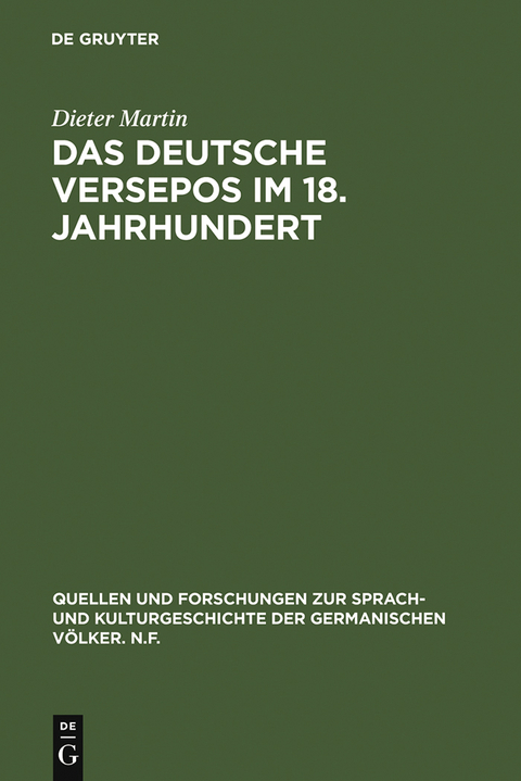 Das deutsche Versepos im 18. Jahrhundert - Dieter Martin